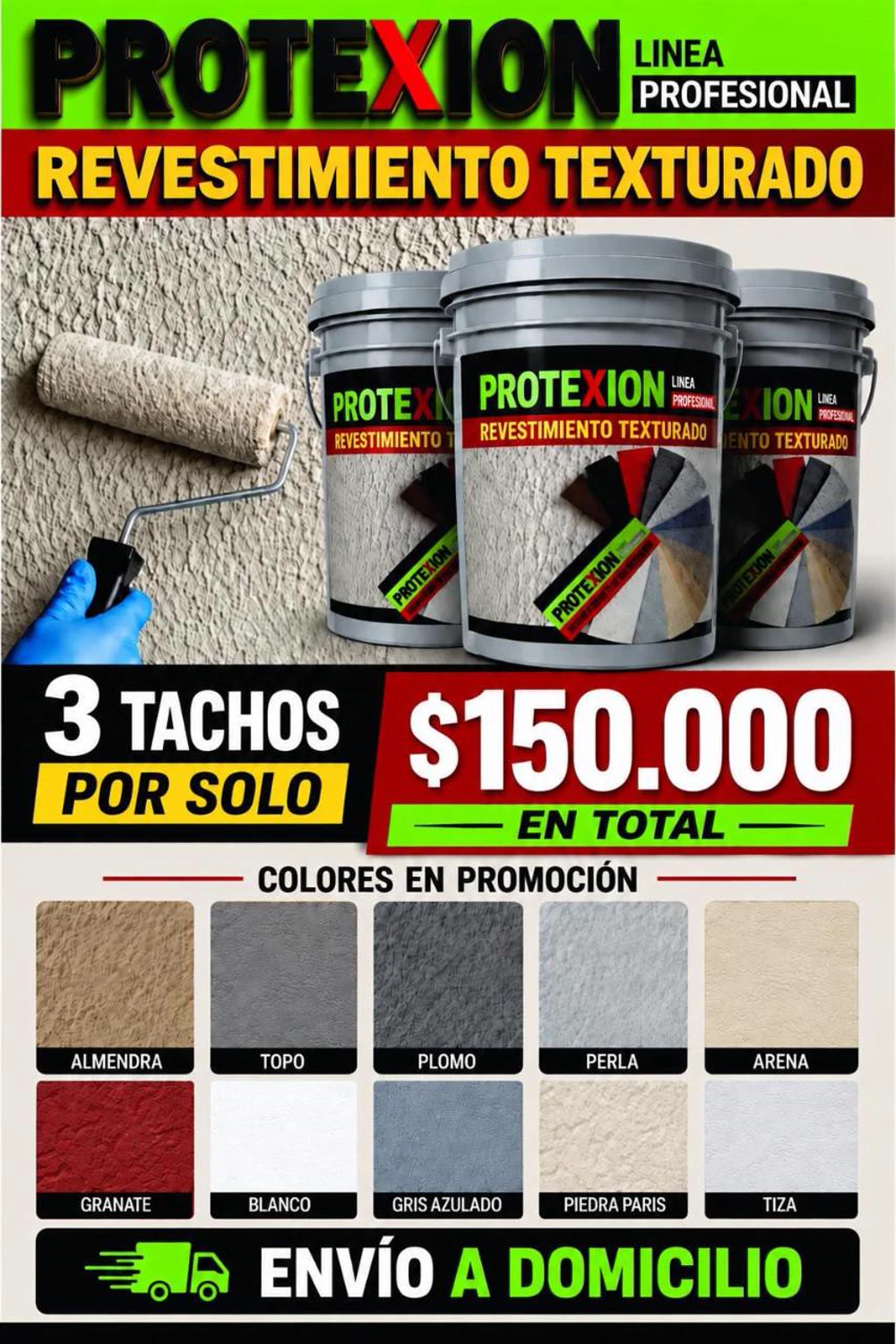 Promoción Revestimiento texturado Protexion · Combo de 3 tachos · Solo para rodillo